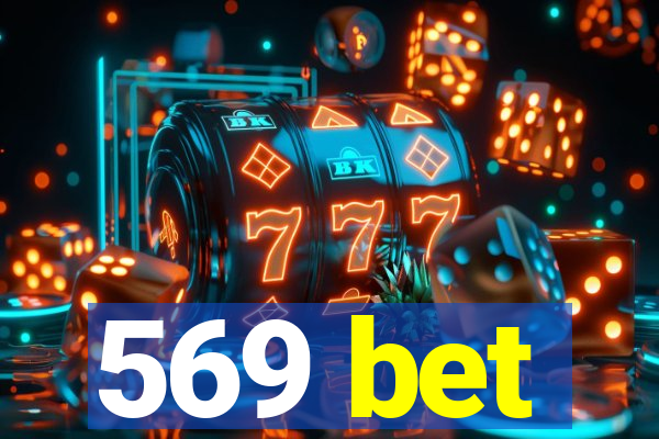 569 bet